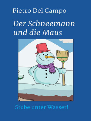 cover image of Der Schneemann und die Maus